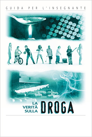 The Truth About Drugs Course - Italian